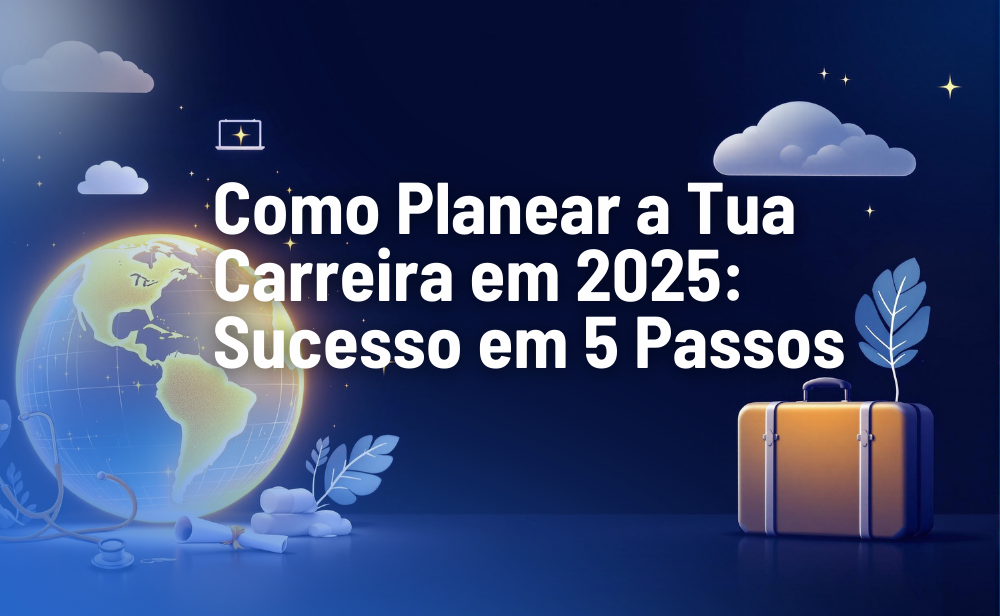 Como Planear a Tua Carreira em 2025